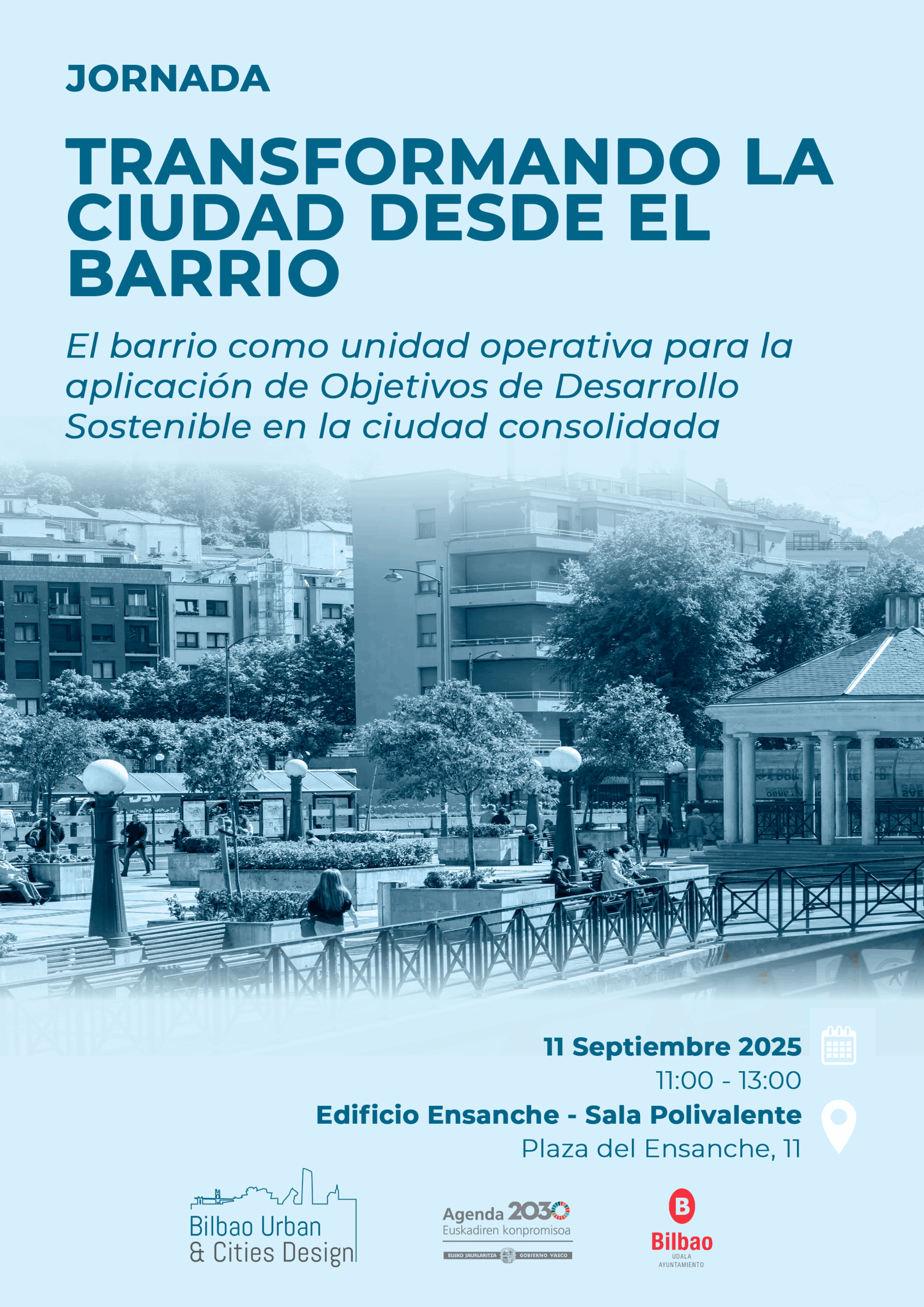 Cartel Transformando la Ciudad desde el Barrio